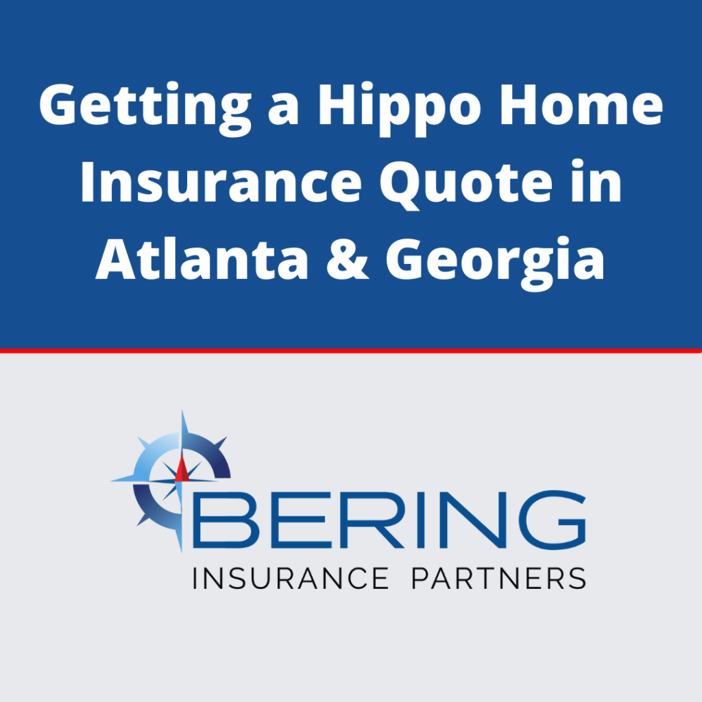 Getting a Hippo Home Insurance Quote in Atlanta & Georgia Blog Post Image